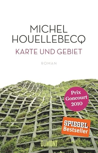 Karte und Gebiet: Roman