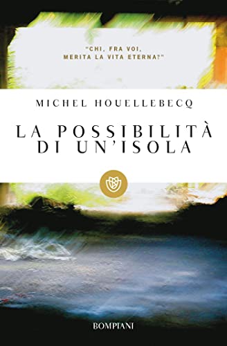 La possibilità di un'isola (Tascabili. Best Seller)