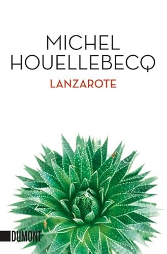 Lanzarote: Erzählung (Taschenbücher) von DuMont Buchverlag GmbH