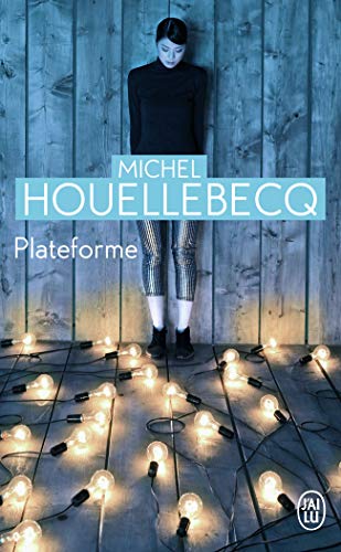 Plateforme: Roman (Litterature Generale)