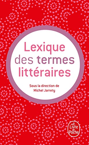 Lexique des termes littéraires (Ldp G.Lang.Fran)