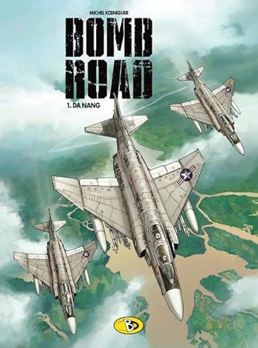 Bomb Road #1: Da Nang