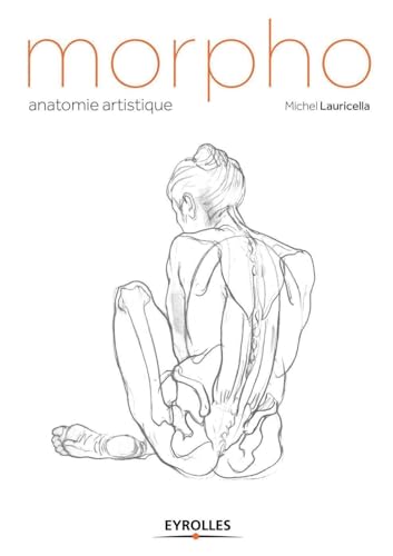 Morpho : Anatomie artistique von EYROLLES