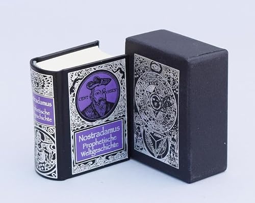 Nostradamus - Prophetische Weltgeschichte (Wissenschaft und Okkultismus im Miniaturbuchverlag) von Miniaturbuchverlag