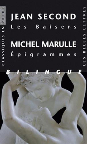 Les Baisers / Epigrammes (Classiques en poche, Band 77) von LES BELLES LETTRES