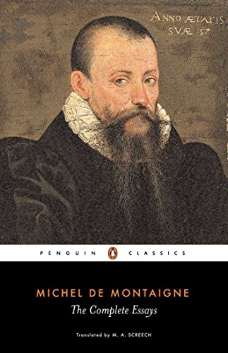 The Complete Essays (Penguin Classics) von Penguin Classics