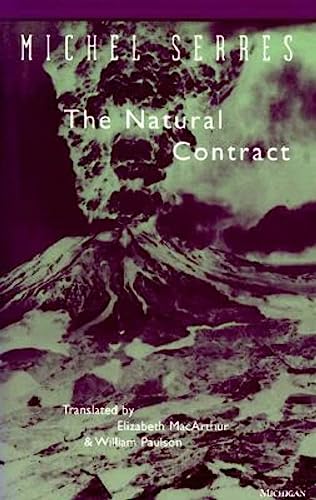 The Natural Contract (Studies in Literature and Science)