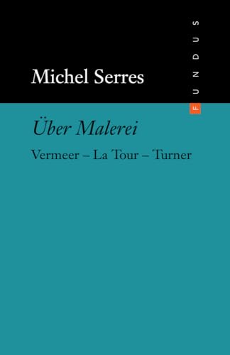 Über Malerei: Vermeer La Tour Turner. FUNDUS Bd. 130 Über Malerei: Vermeer La Tour Turner. FUNDUS Bd. 130 von Philo Fine Arts