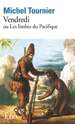 Vendredi ou les limbes du Pacifique (Folio Series Nuber 959)