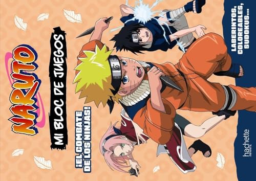 Mi bloc de juegos Naruto. El combate de los ninjas (Hachette INFANTIL) von Hachette