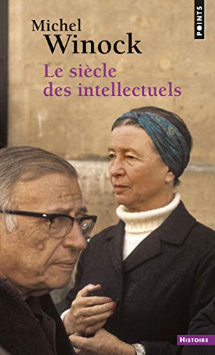 Le siecle des intellectuels von Points