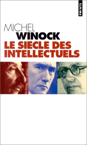 Siecle des intellectuels (le) (Points) von Volumen