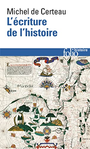 L'Ecriture de l'histoire (Folio Histoire) von Folio