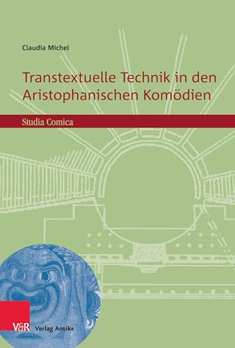 Transtextuelle Technik in den Aristophanischen Komödien (Studia Comica)