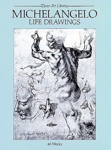 Michelangelo Life Drawings: 46 Works (Dover Fine Art, History of Art) von Dover Publications