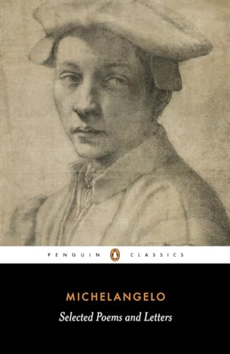 Poems and Letters: Selections, with the 1550 Vasari Life (Penguin Classics)