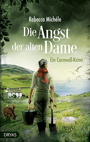 Die Angst der alten Dame: Ein Cornwall-Krimi (Britcrime)