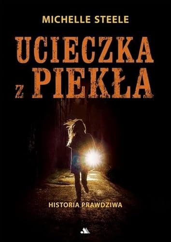 Ucieczka z piekła: Historia prawdziwa Ucieczka z piekła: Historia prawdziwa von Dystrybucja AA