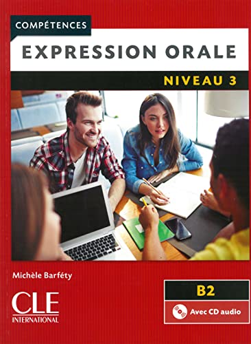 Expression Orale, Niveau 3 - 2ème édition: Buch + Audio-CD von Klett Sprachen GmbH