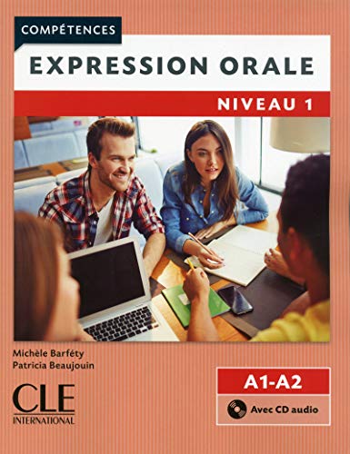Expression orale 1 A1+A2 Cwiczenia + CD: Expression orale A1/A2 Livre & CD