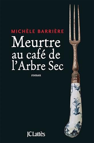 Meurtre au café de l'arbre-sec