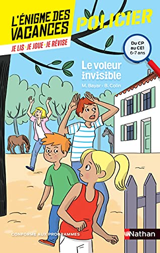 Le voleur invisible - L'énigme de vacances - CP vers CE1 - 6/7 ans: Du CP au CE1