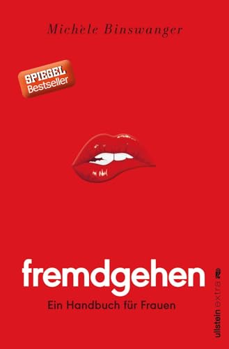 Fremdgehen - Ein Handbuch für Frauen