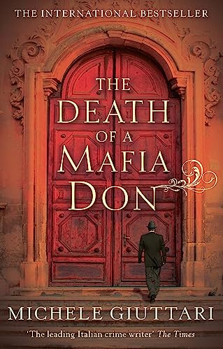 The Death of a Mafia Don (Michele Ferrara, Band 3)