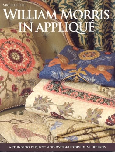 William Morris in Applique [With Pattern(s)]