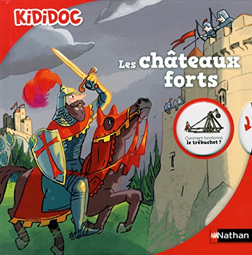 Kididoc: Les chateaux forts
