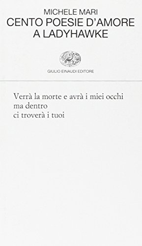 Cento poesie d'amore a Ladyhawk (Collezione di poesia, Band 353)