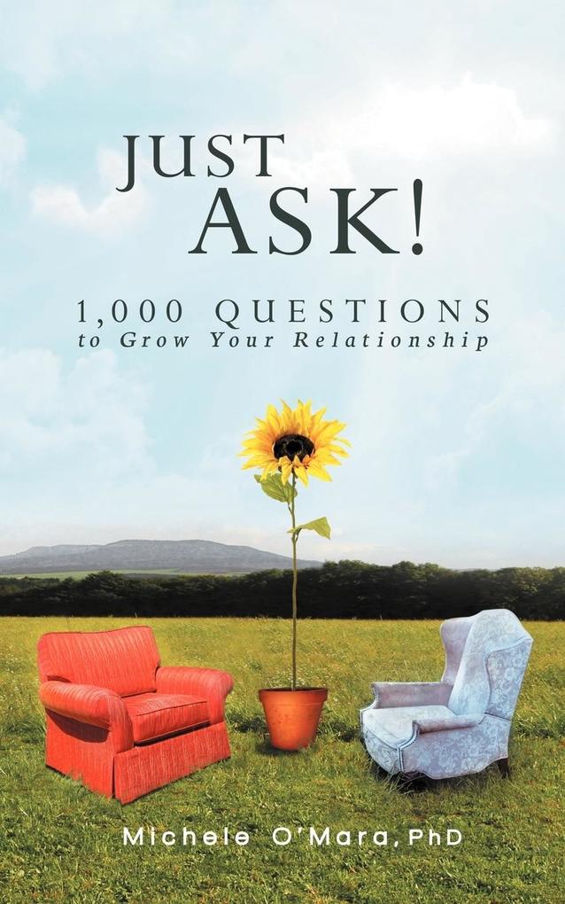 Just Ask! von AuthorHouse