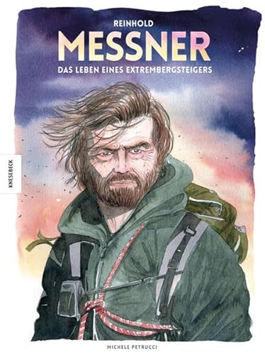 Reinhold Messner: Das Leben eines Extrembergsteigers – Die Comic-Biografie