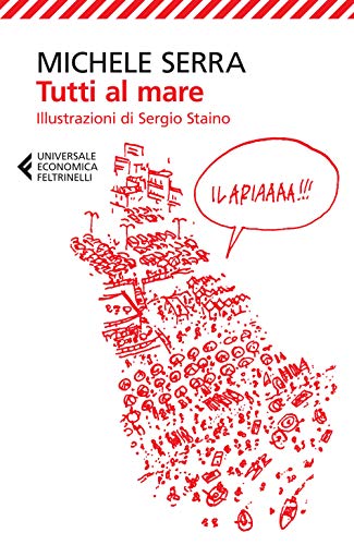 Tutti al mare (Universale economica, Band 8648) von Feltrinelli