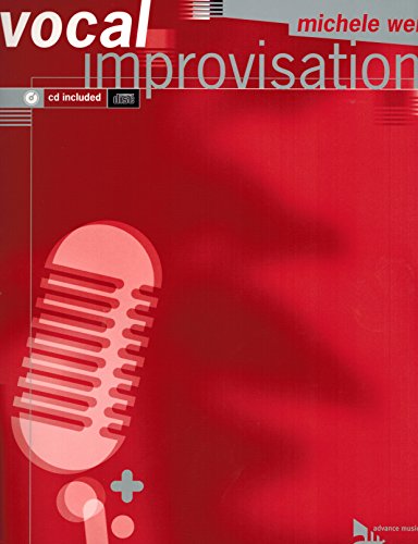 Vocal Improvisation: Gesang. Lehrbuch. (Advance Music)