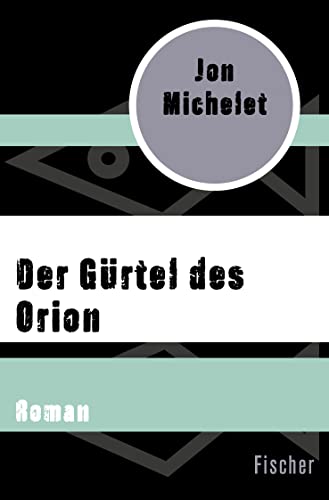 Der Gürtel des Orion: Roman von FISCHER Taschenbuch