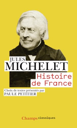 Histoire De France: Choix De Textes Presentes Par Paule Petitier Histoire De France: Choix De Textes Presentes Par Paule Petitier