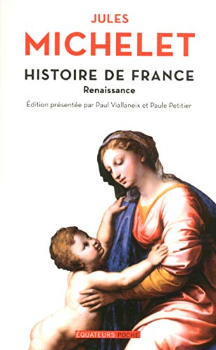 Histoire de France - tome 7 Renaissance Histoire de France - tome 7 Renaissance