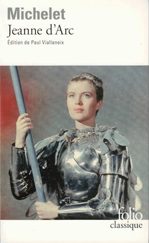 Jeanne D ARC Michelet: Et autres textes (Folio (Gallimard)) von Gallimard Education