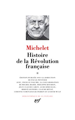 L'Histoire de la Revolution francaise 2: Tome 2 L'Histoire de la Revolution francaise 2: Tome 2