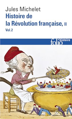 Michelet Hist REV: Tome 2, volume 2 (Folio Histoire, Band 2)