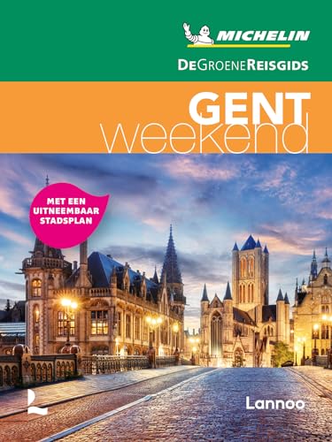 Gent week-end (De Groene Reisgids) von Lannoo Publishers