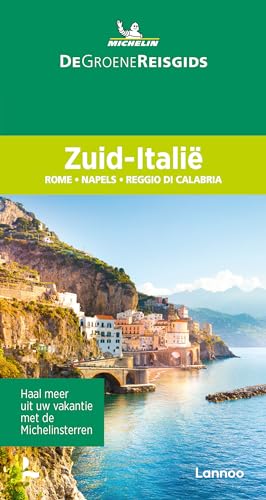 Italië-Zuid Rome-Napels-Reggio di Calabria (De Groene Reisgids) von Lannoo Publishers