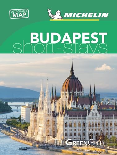 Budapest - Michelin Green Guide Short Stays: Short Stay