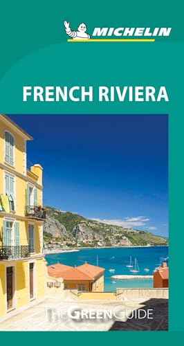 French Riviera - Michelin Green Guide: The Green Guide