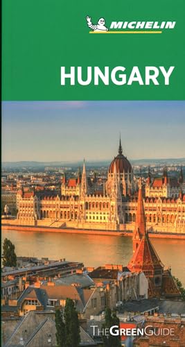 Michelin Green Guide Hungary: Travel Guide: The Green Guide von Michelin Travel Publications