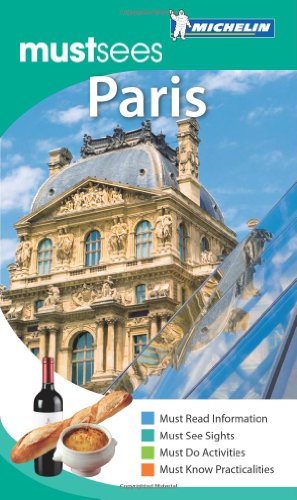Michelin Must Sees Paris Michelin Must Sees Paris