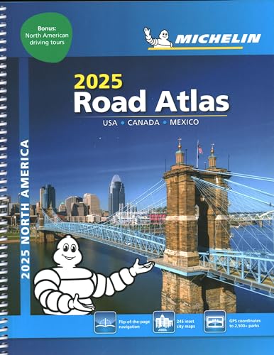 Michelin North America Road Atlas 2025: USA - Canada - Mexico, with Bonus North American driving Tours (Michelin Road Atlas) von Michelin Editions des Voyages