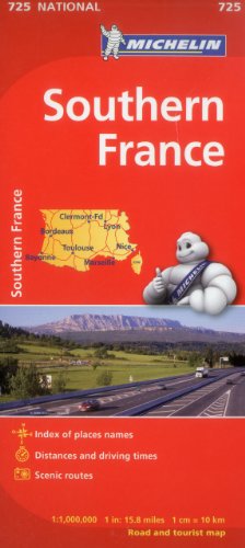 Michelin Southern France Map 725 (Maps/Country (Michelin)) von MICHELIN TRAVEL PUBN