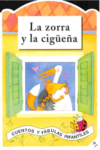 La Zorra Y La Ciguena (Cuentos y Fábulas Infantiles) von Edaf Antillas